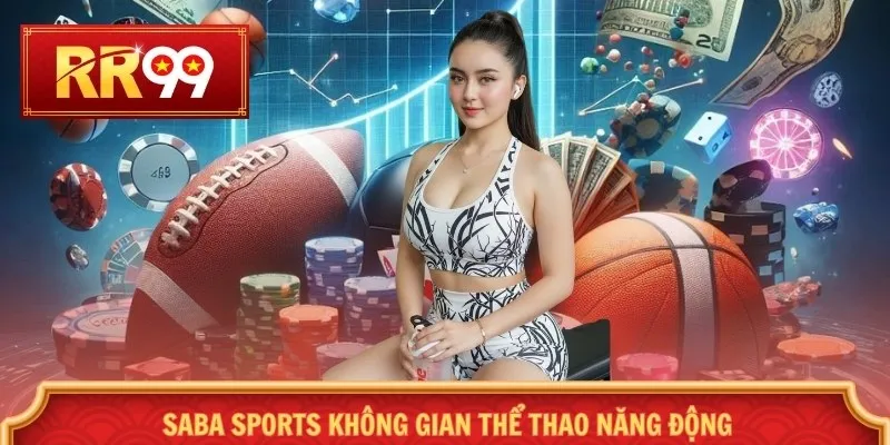 Saba sports không gian thể thao năng động